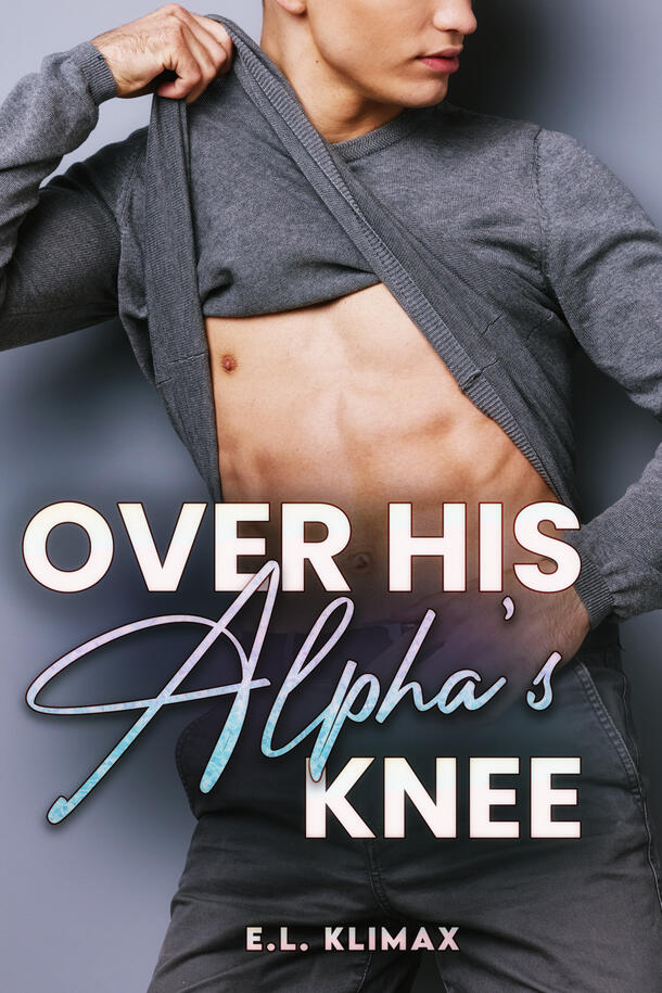 Over His Alpha&#39;s Knee